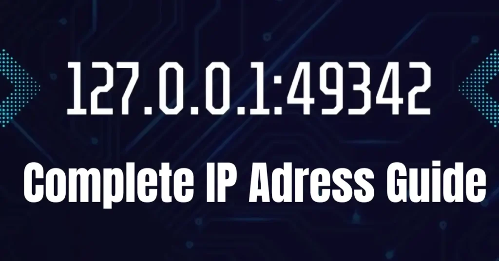 The Importance of Localhost 127.0.0.1:49342 Connections: Exploring