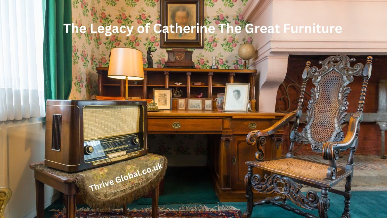 Timeless Treasures: Iconic Pieces from Catherine the Great's Furniture Legacy